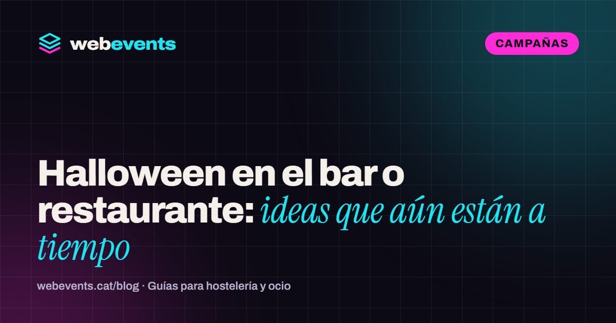 Halloween en el bar o restaurante: ideas que aún están a tiempo